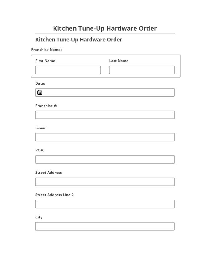 Manage Kitchen Tune-Up Hardware Order