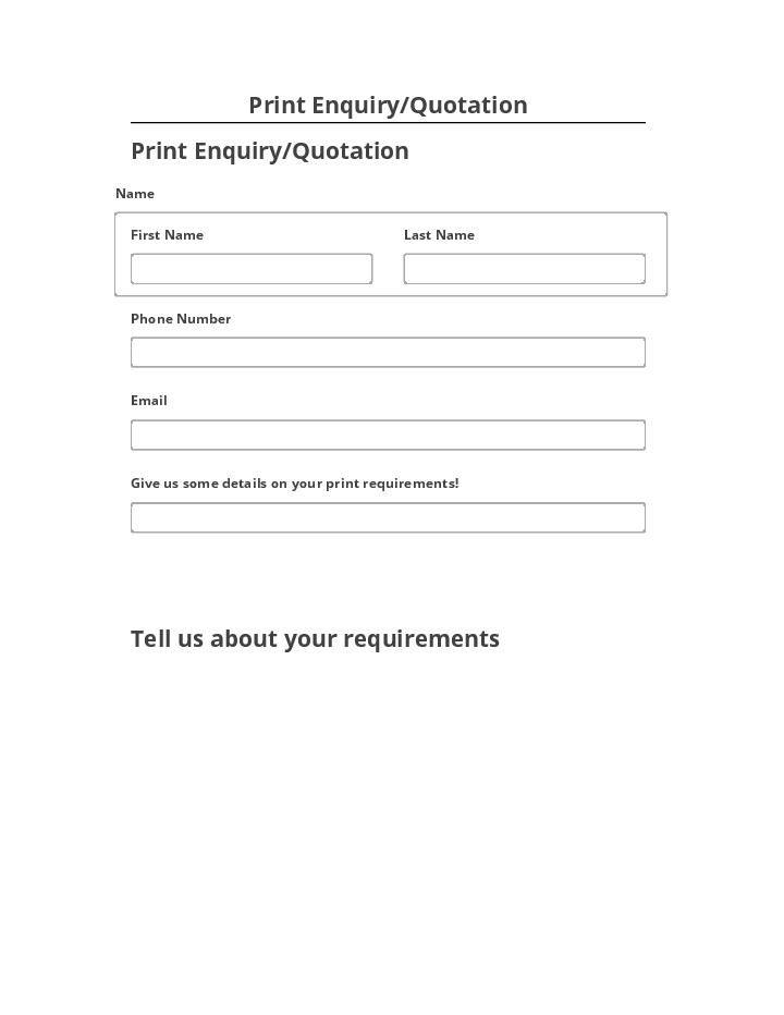 Manage Print Enquiry/Quotation