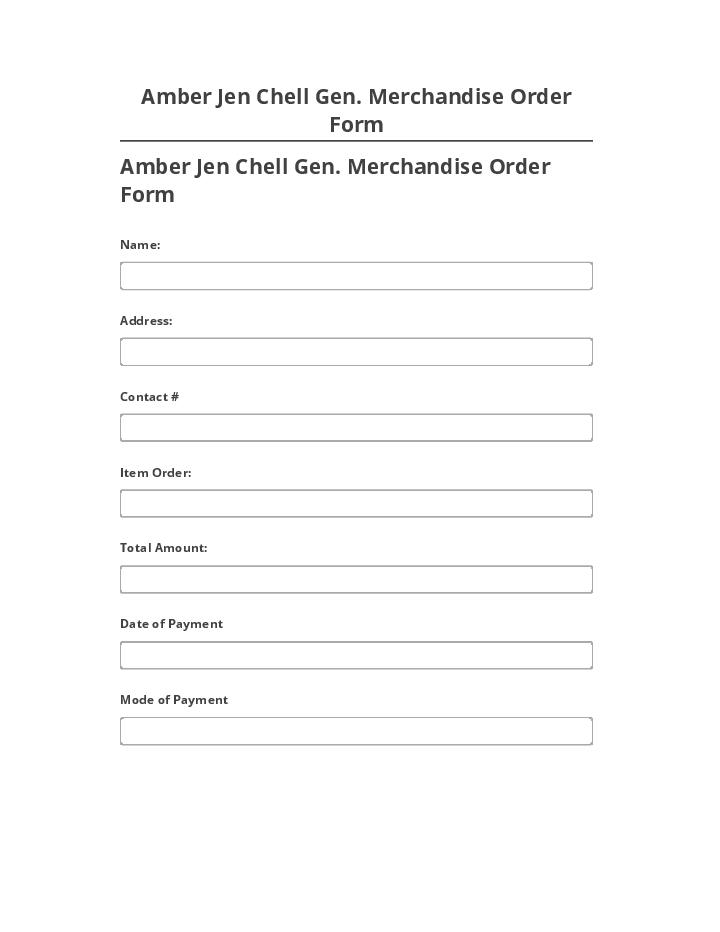 Synchronize Amber Jen Chell Gen. Merchandise Order Form with Netsuite