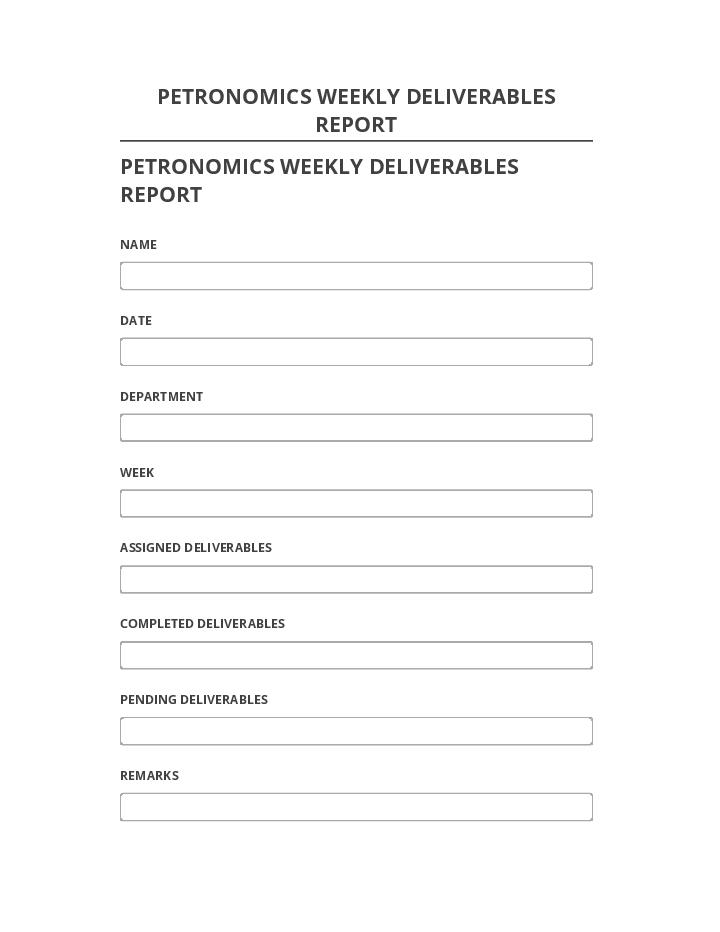 Manage PETRONOMICS WEEKLY DELIVERABLES REPORT in Netsuite