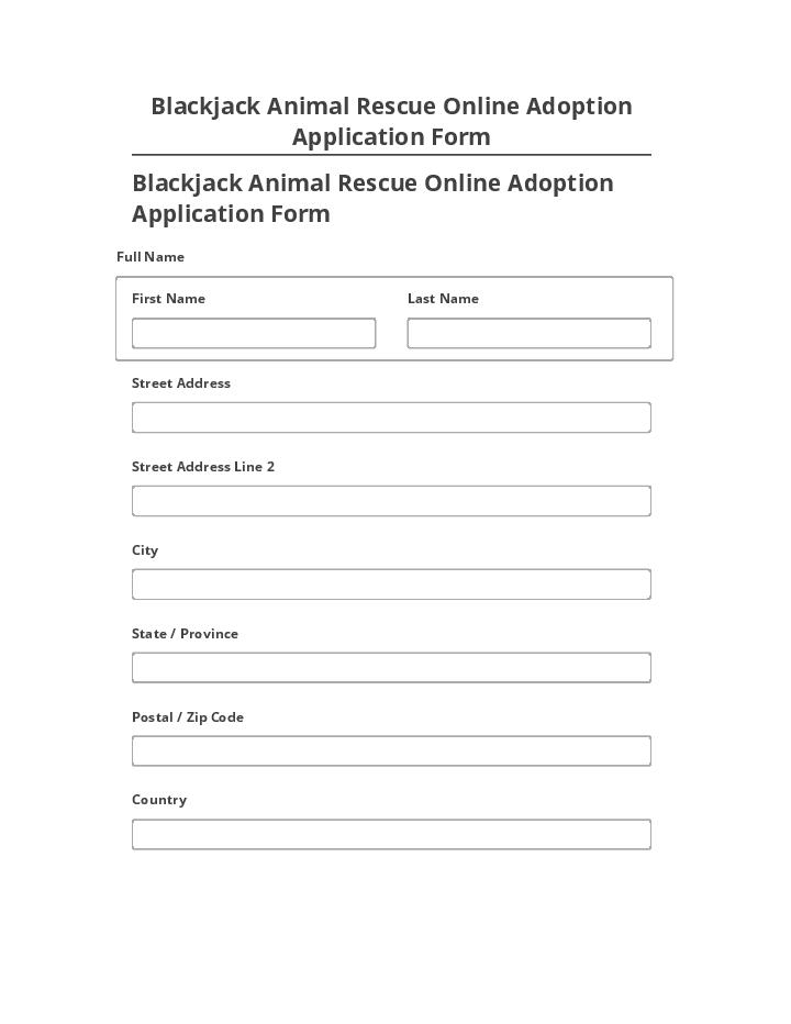 Pre-fill Blackjack Animal Rescue Online Adoption Application | airSlate