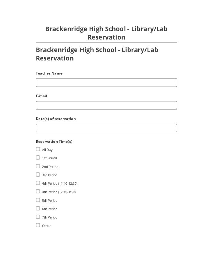 Extract Brackenridge High School - Library/Lab Reservation from Salesforce