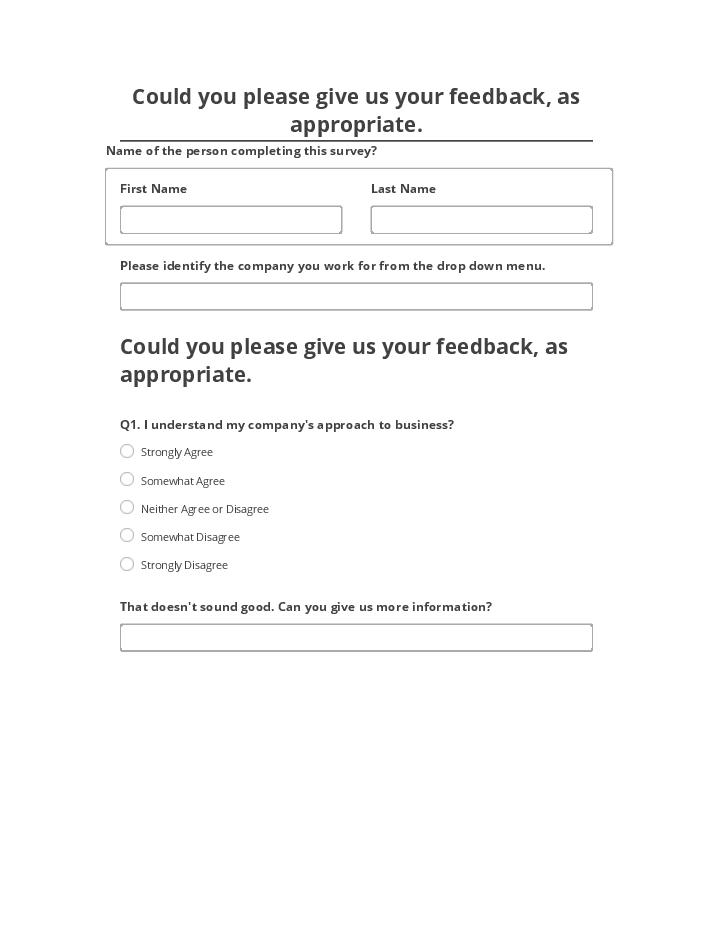 Update Could you please give us your feedback, as appropriate. from Microsoft Dynamics