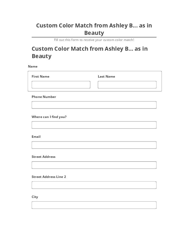 Arrange Custom Color Match from Ashley B... as in Beauty in Netsuite