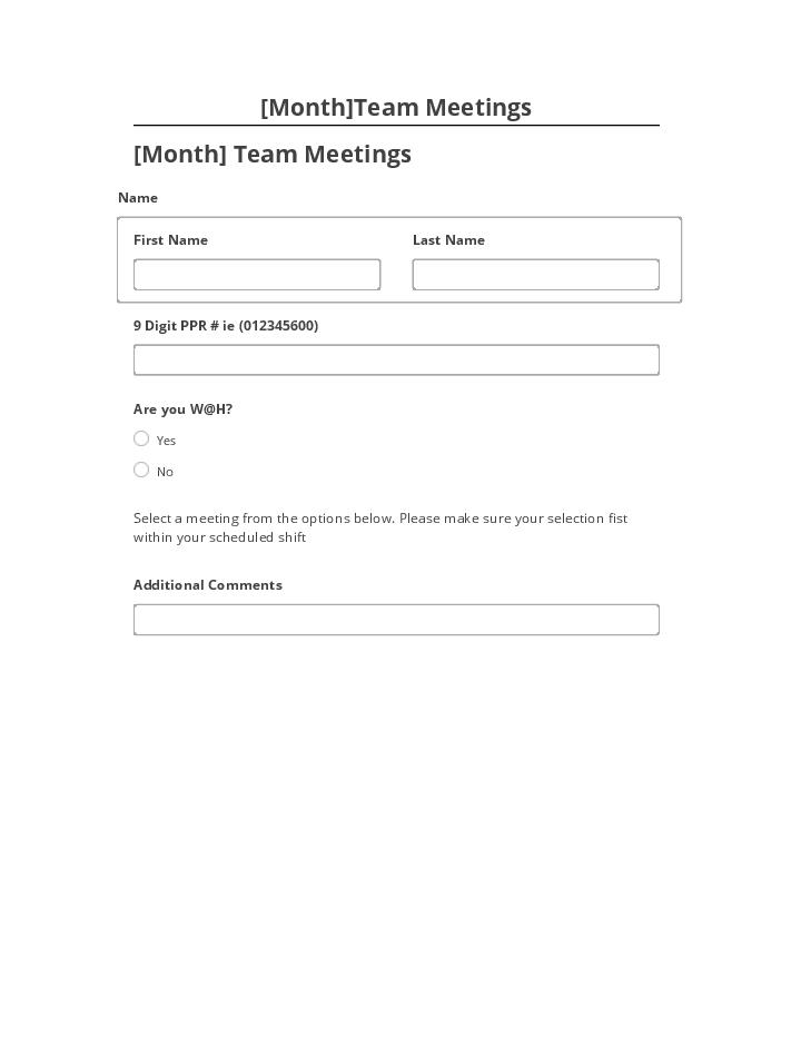 Arrange [Month]Team Meetings