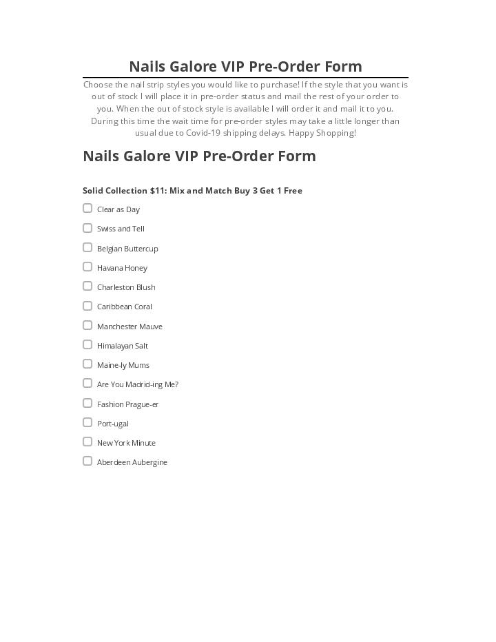 Incorporate Nails Galore VIP Pre-Order Form in Netsuite