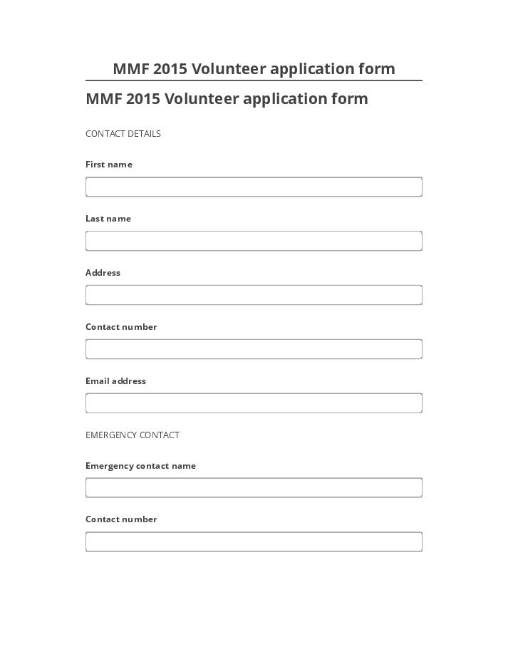 Arrange MMF 2015 Volunteer application form in Salesforce