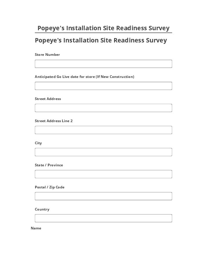Incorporate Popeye's Installation Site Readiness Survey