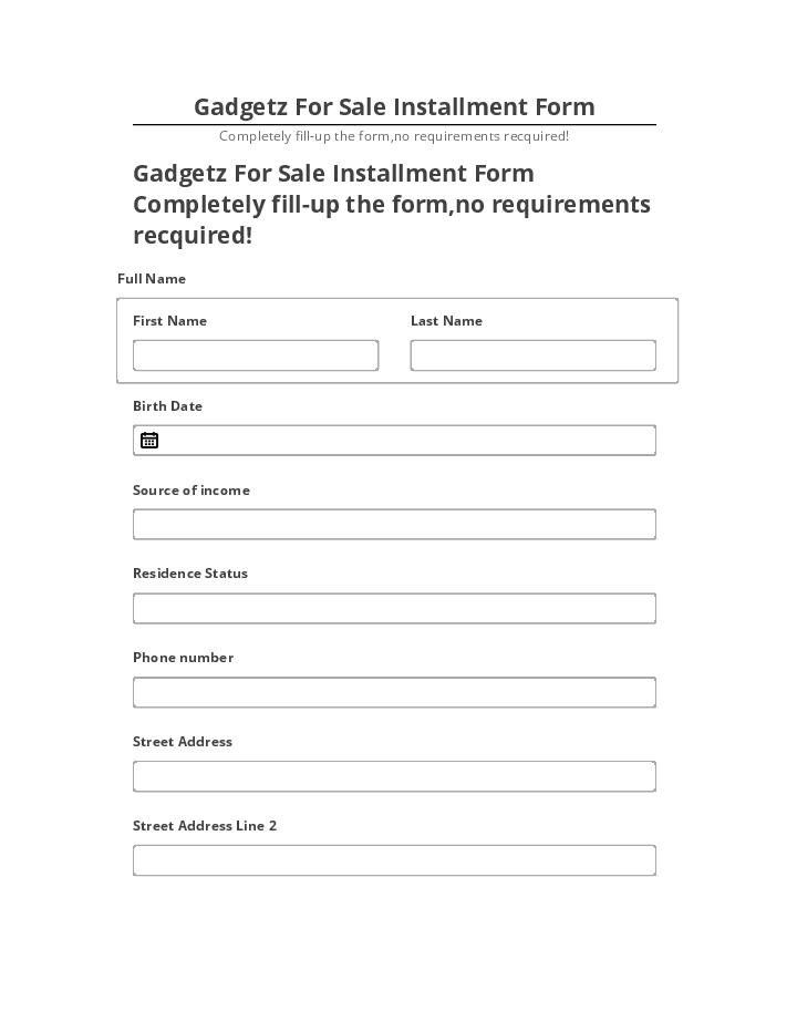 Incorporate Gadgetz For Sale Installment Form in Salesforce