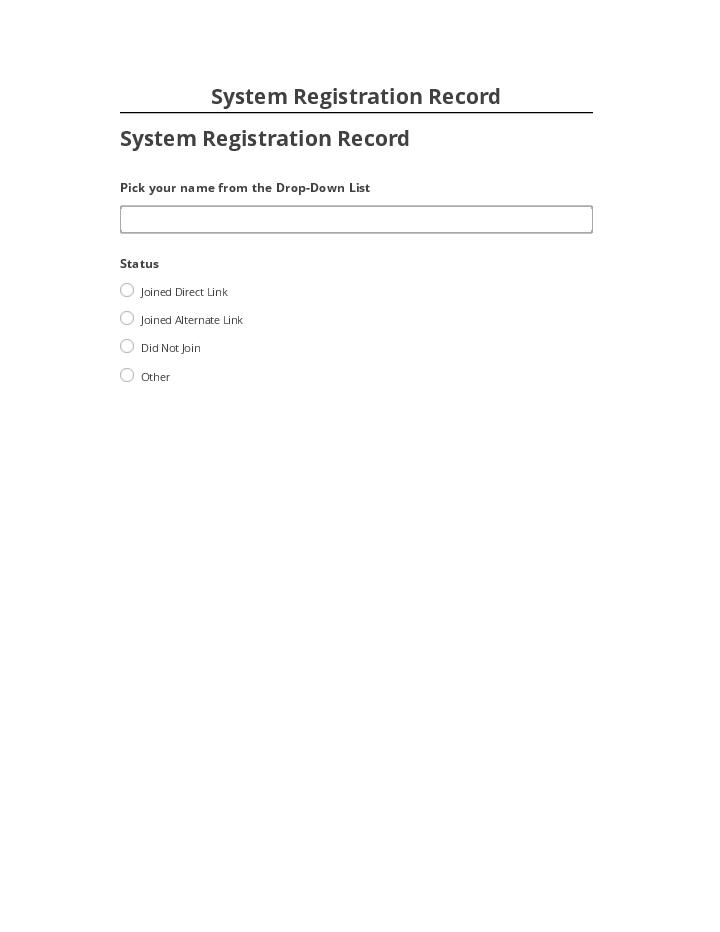 Pre-fill System Registration Record