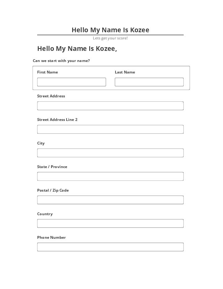 Automate Hello My Name Is Kozee in Salesforce