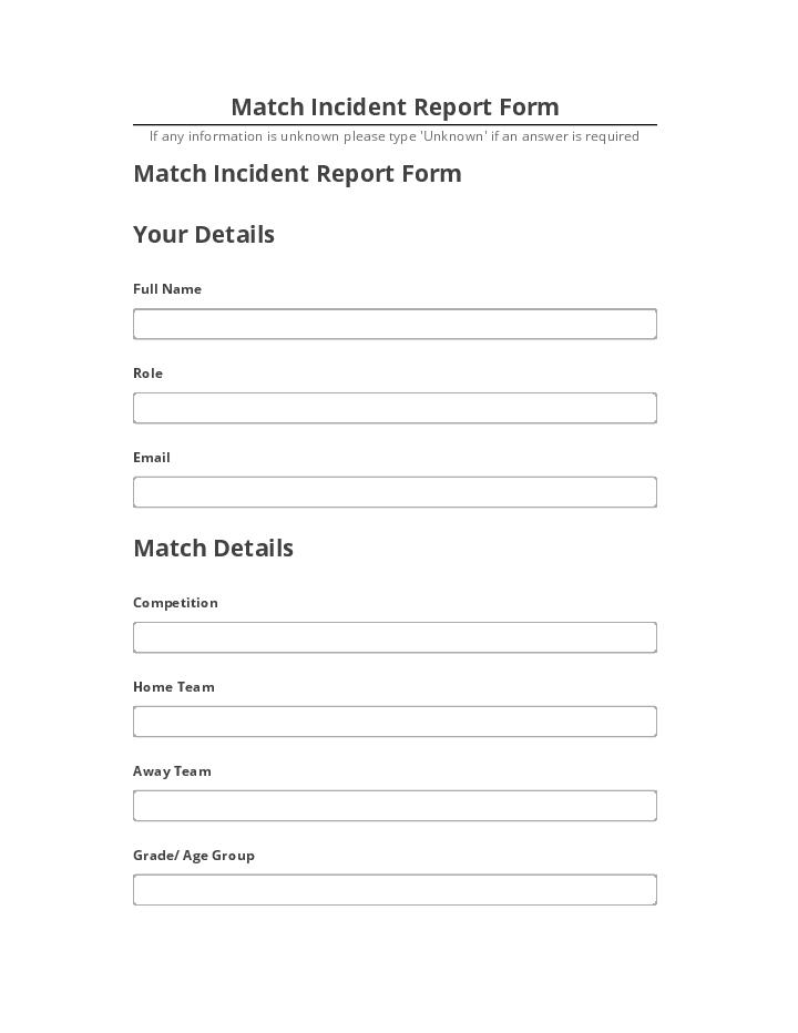 Arrange Match Incident Report Form
