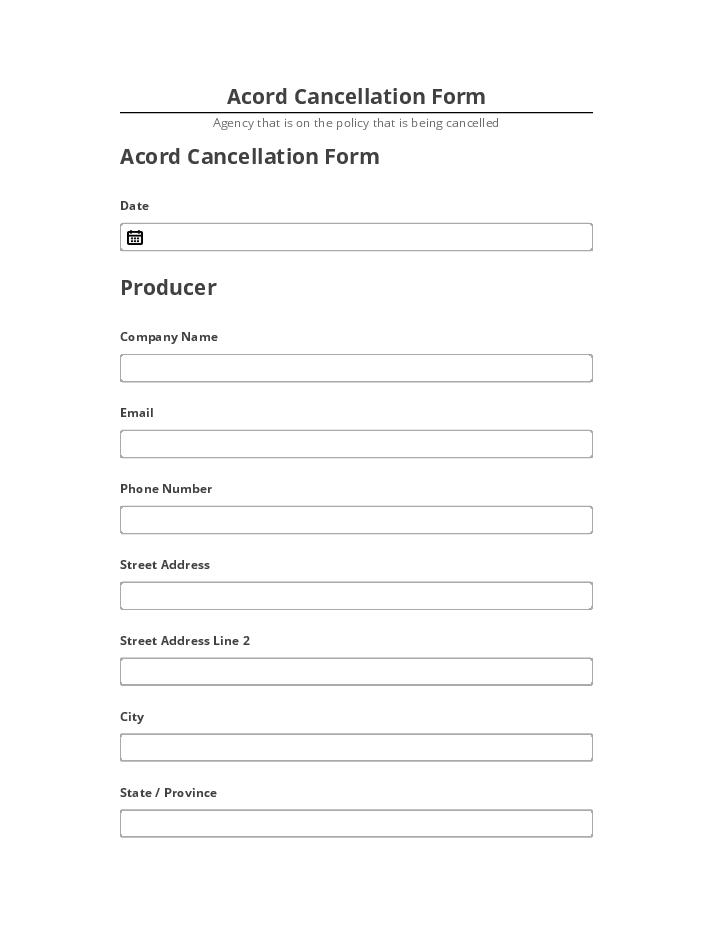 Arrange Acord Cancellation Form in Netsuite