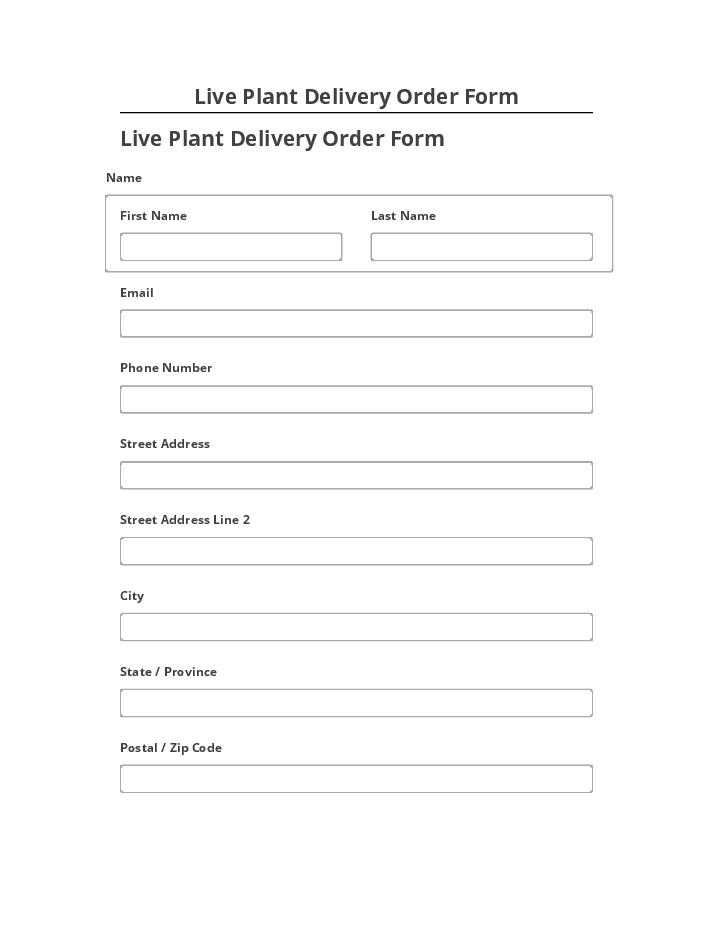 Manage Live Plant Delivery Order Form