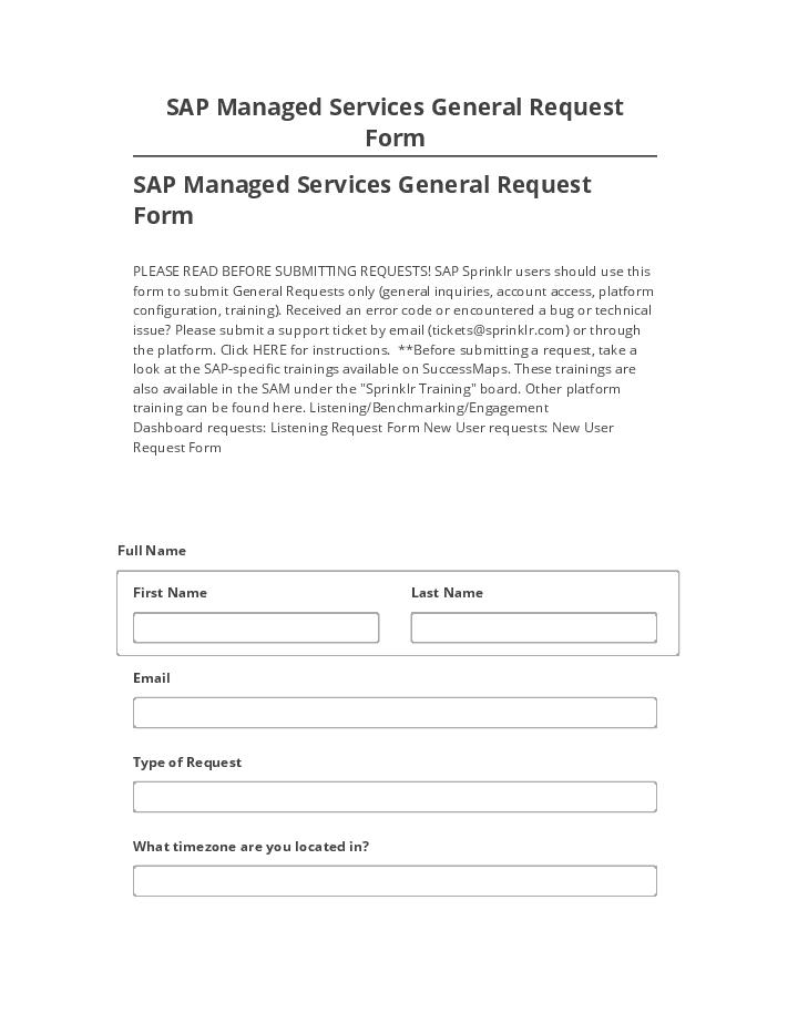 Incorporate SAP Managed Services General Request Form