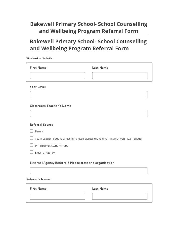 Arrange Bakewell Primary School- School Counselling and Wellbeing Program Referral Form in Microsoft Dynamics