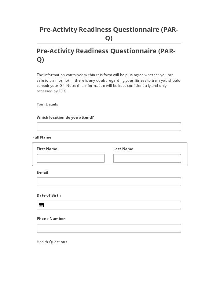 Incorporate Pre-Activity Readiness Questionnaire (PAR-Q) in Netsuite