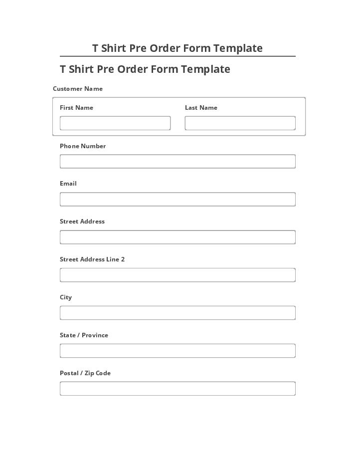 Pre-fill T Shirt Pre Order Form Template from Netsuite