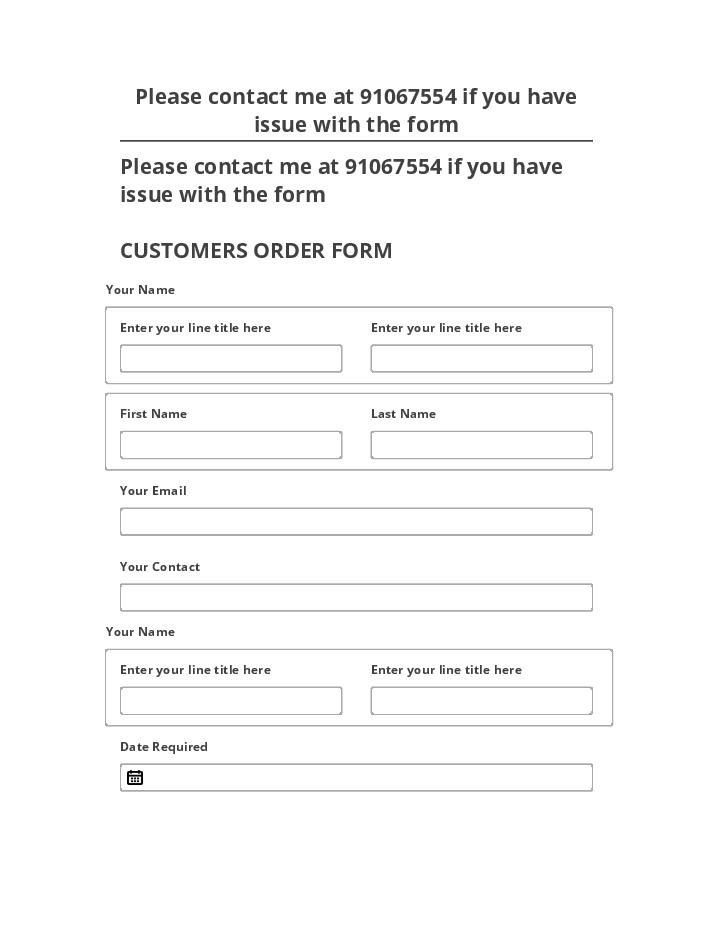 Pre-fill Please contact me at 91067554 if you have issue with the form from Microsoft Dynamics