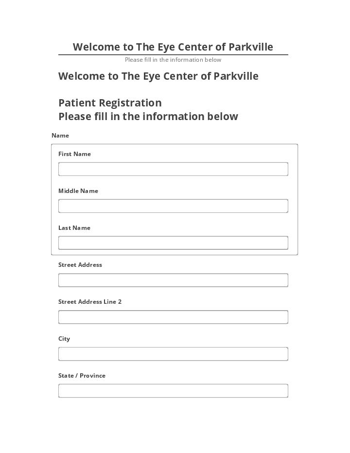 Automate Welcome to The Eye Center of Parkville in Salesforce