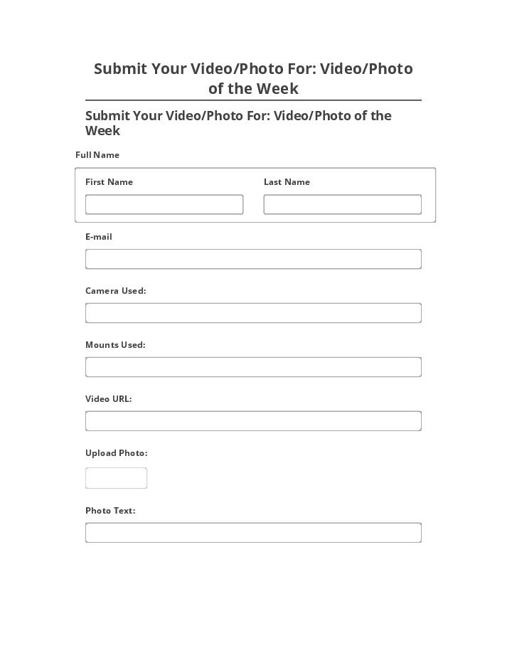 Automate Submit Your Video/Photo For: Video/Photo of the Week in Salesforce