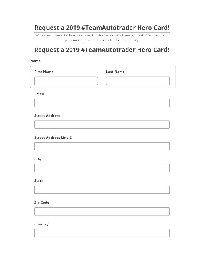 Arrange Request a 2019 #TeamAutotrader Hero Card! in Netsuite