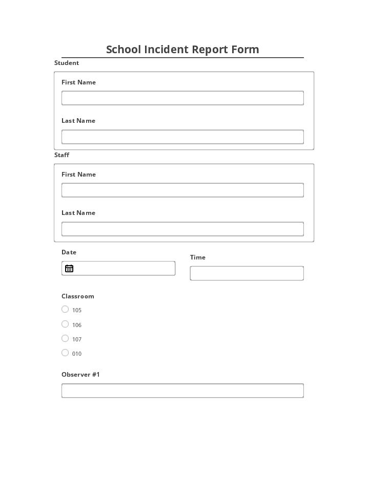 Manage School Incident Report Form