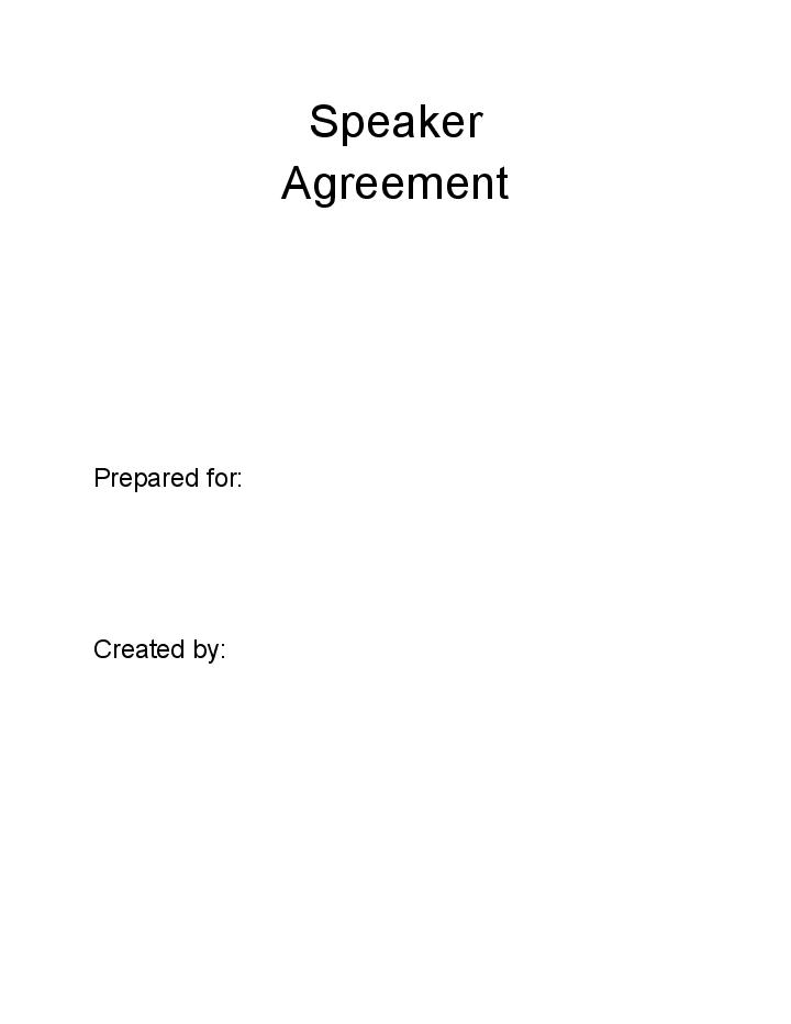 Pre-fill Speaker Agreement