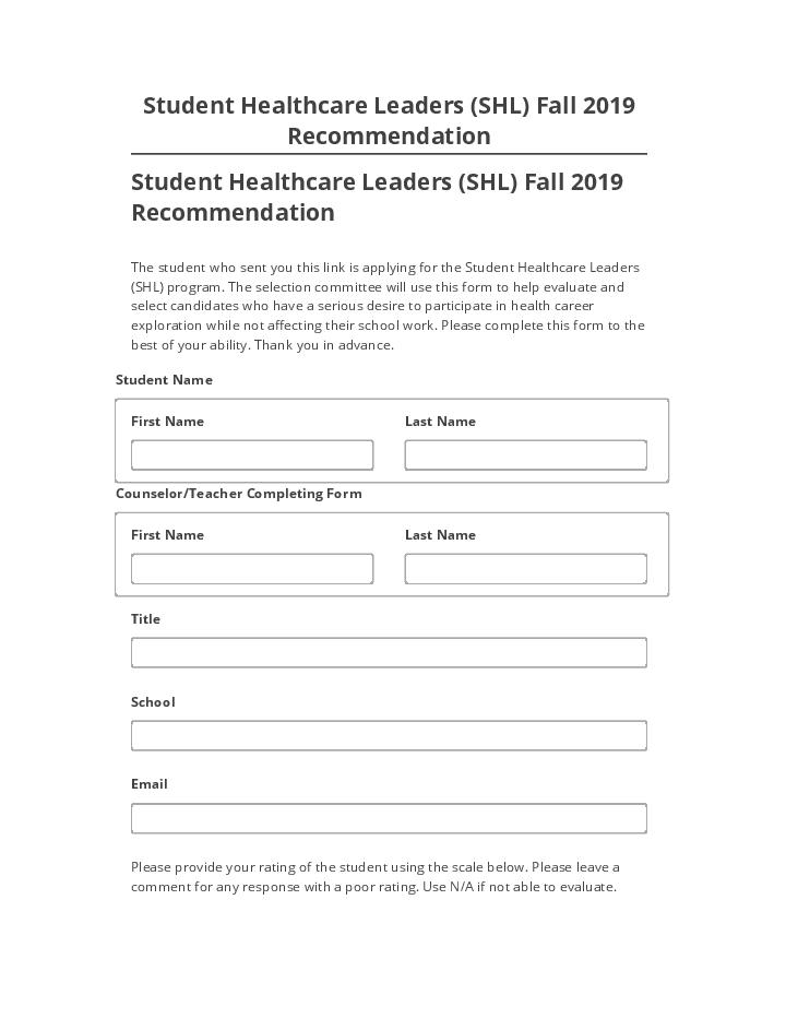 Manage Student Healthcare Leaders (SHL) Fall 2019 Recommendation