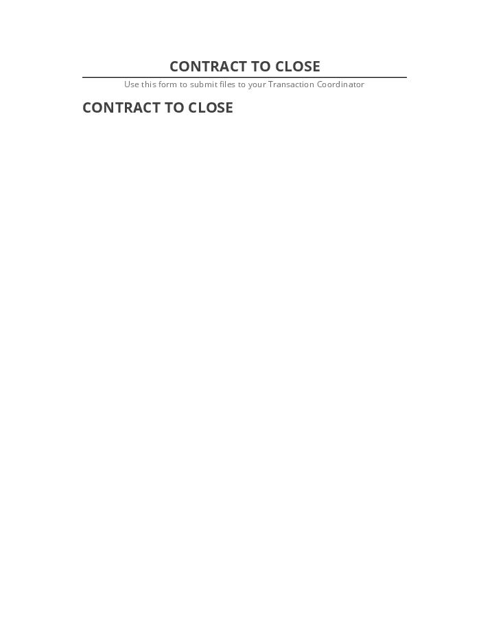 Extract CONTRACT TO CLOSE