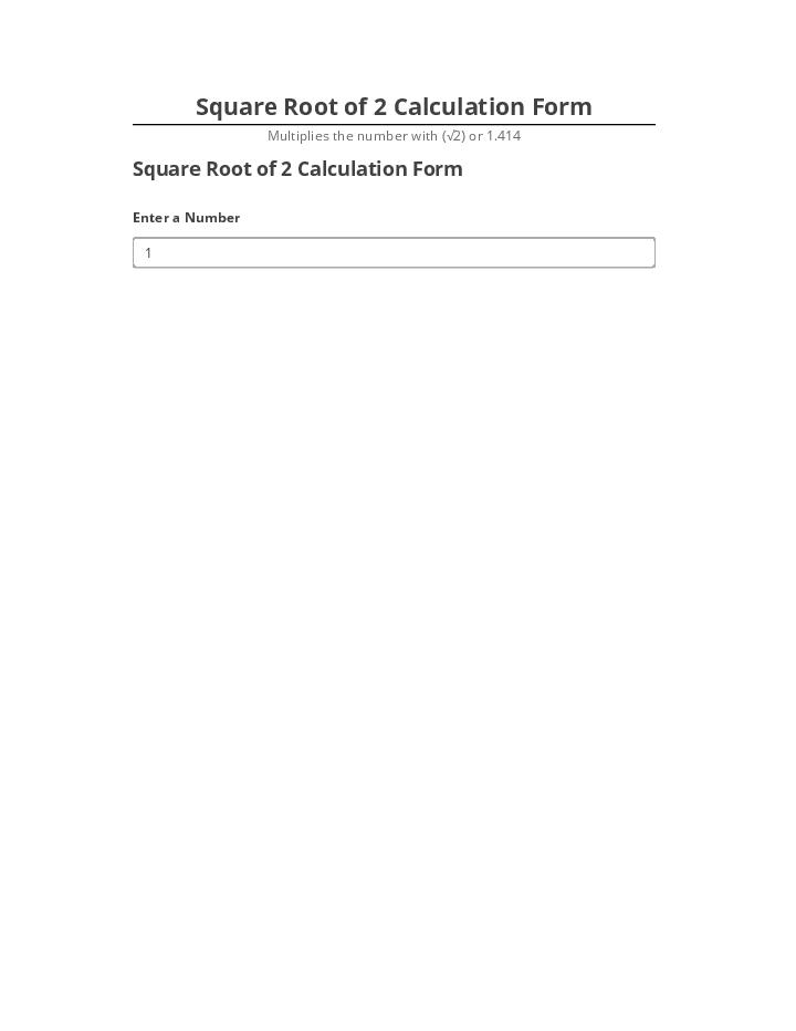 Automate Square Root of 2 Calculation Form