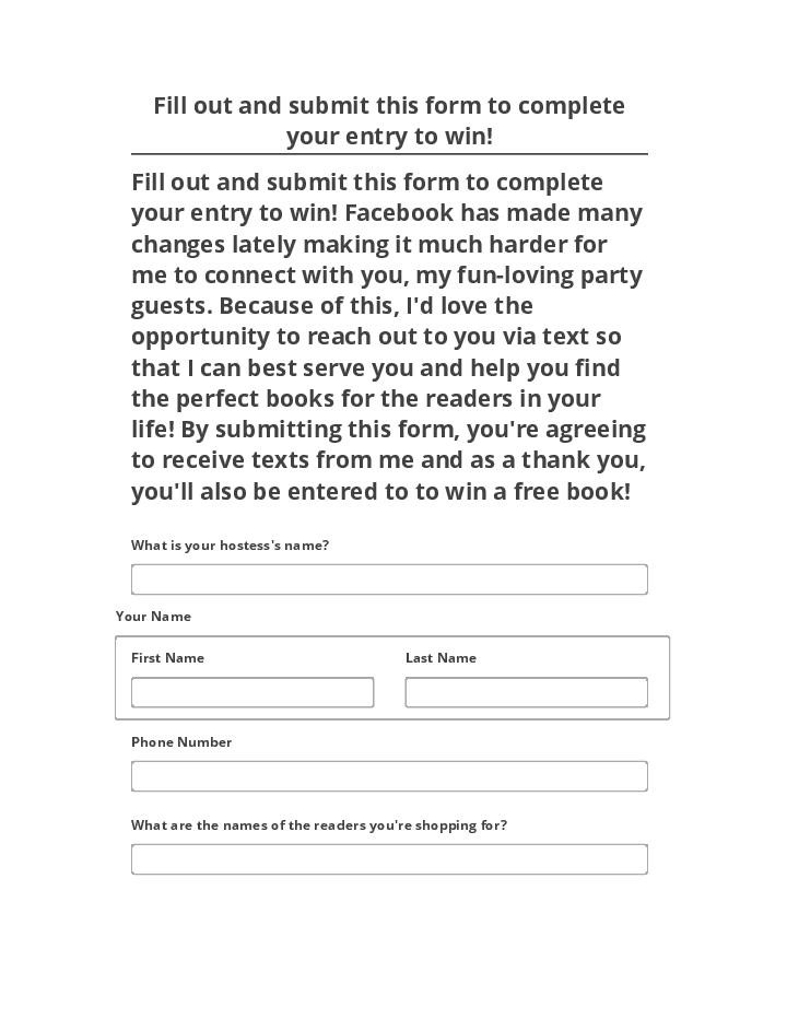 Automate Fill out and submit this form to complete your entry to win!