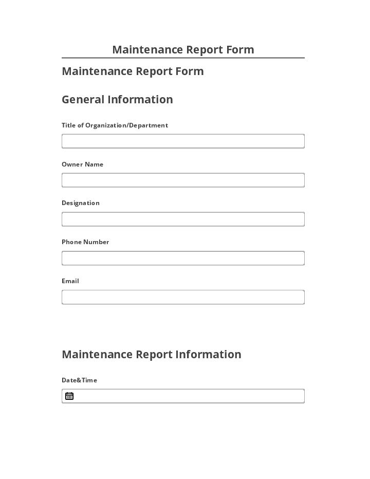 Integrate Maintenance Report Form