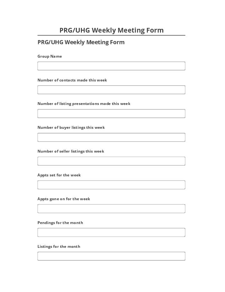 Arrange PRG/UHG Weekly Meeting Form Netsuite