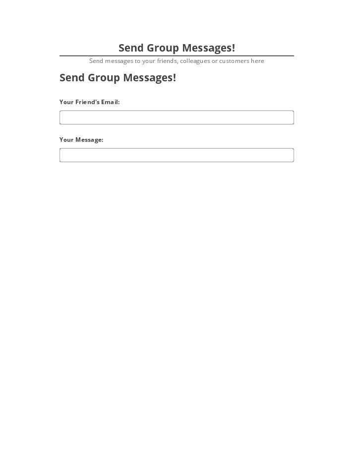 Automate Send Group Messages! Salesforce
