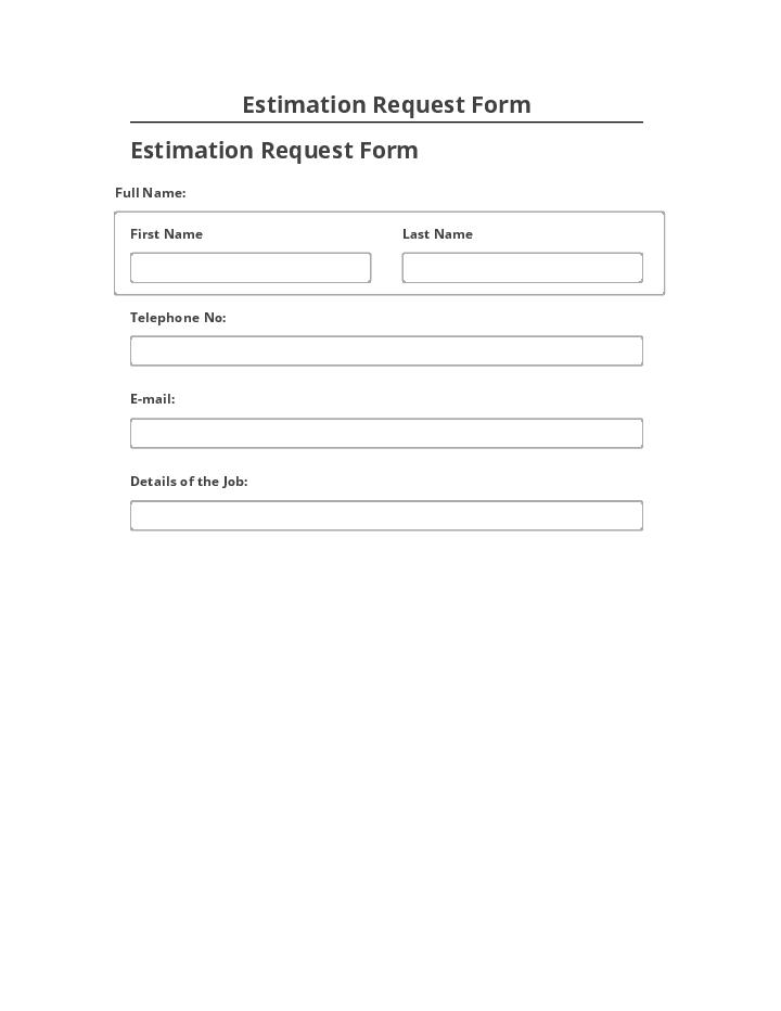 Incorporate Estimation Request Form Netsuite