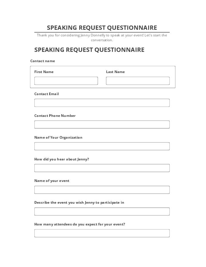 Arrange SPEAKING REQUEST QUESTIONNAIRE Salesforce