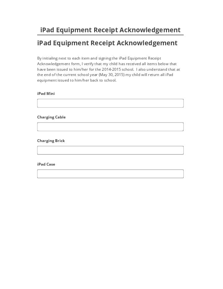 Synchronize iPad Equipment Receipt Acknowledgement Salesforce