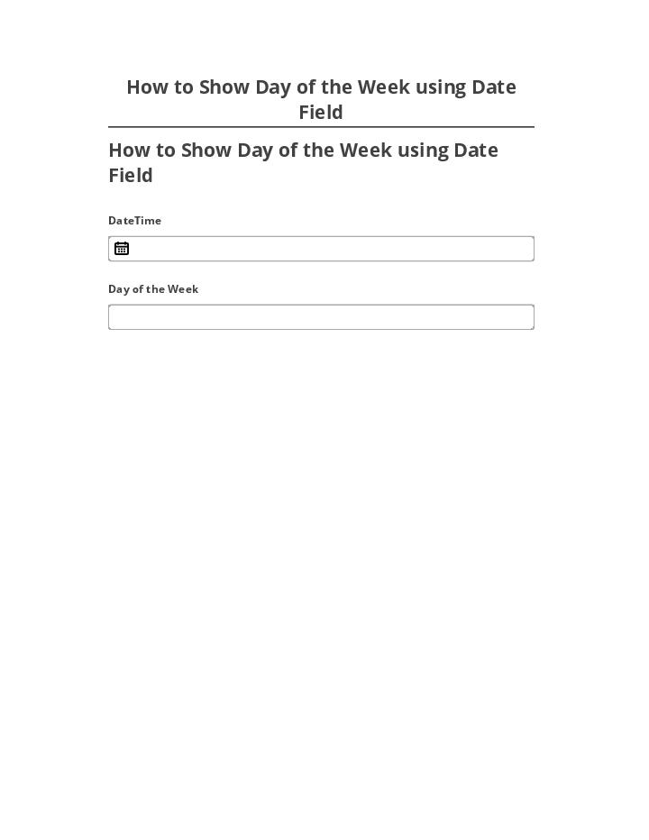 Arrange How to Show Day of the Week using Date Field Microsoft Dynamics