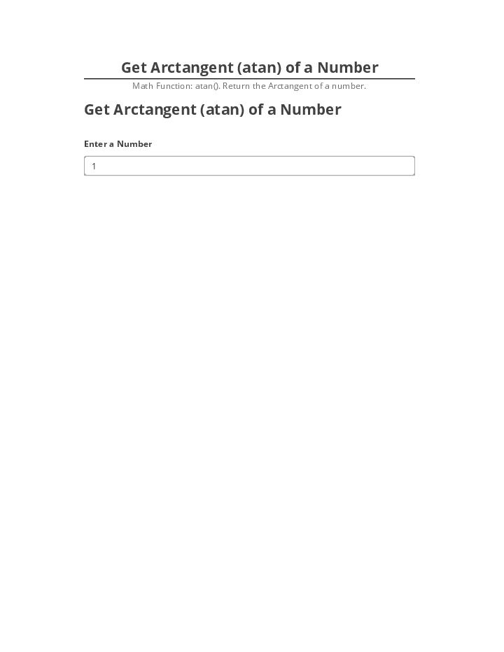Automate Get Arctangent (atan) of a Number