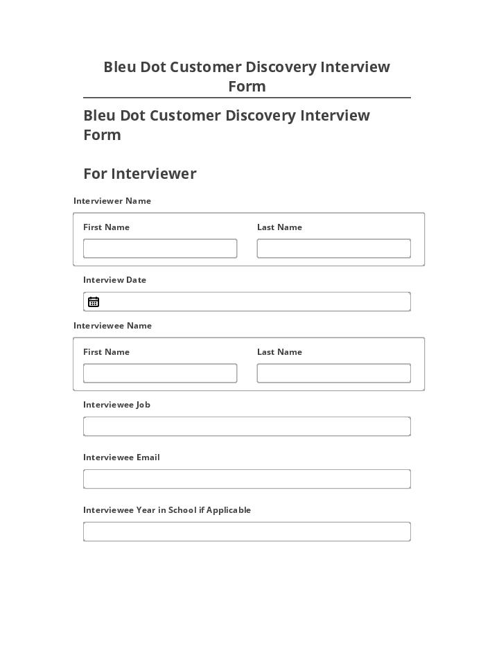 Arrange Bleu Dot Customer Discovery Interview Form
