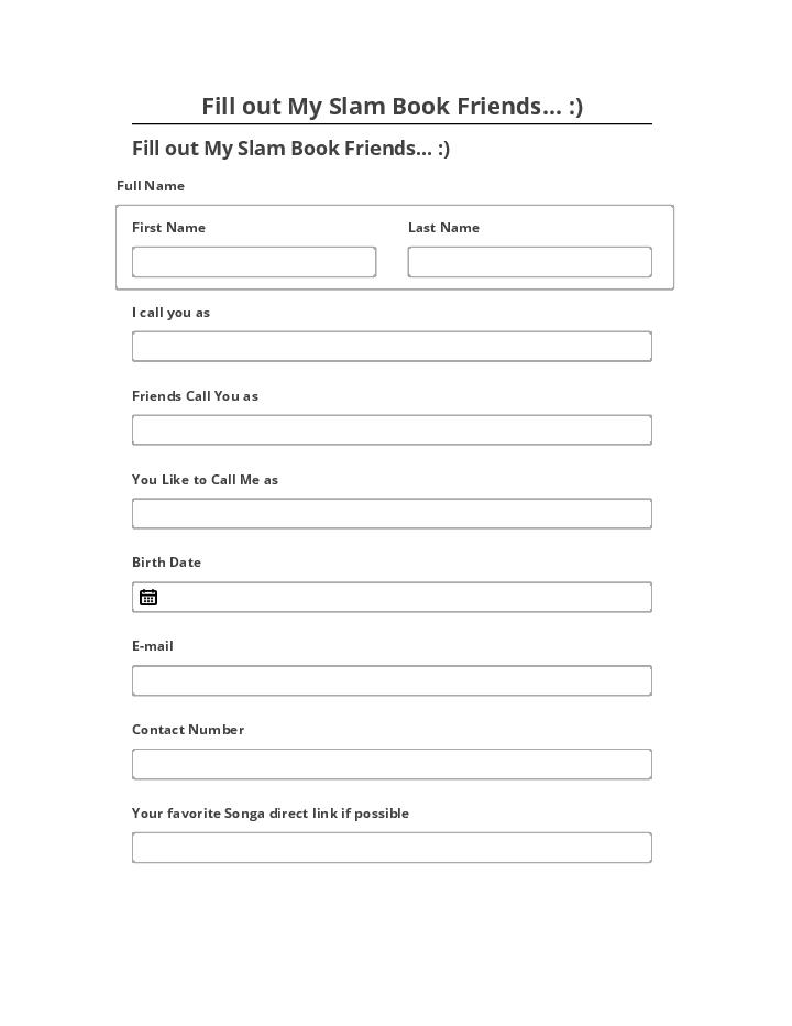 Pre-fill Fill out My Slam Book Friends... :) Salesforce