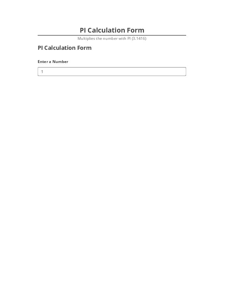 Automate PI Calculation Form