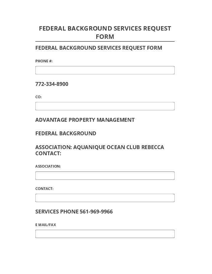 Manage FEDERAL BACKGROUND SERVICES REQUEST FORM Netsuite