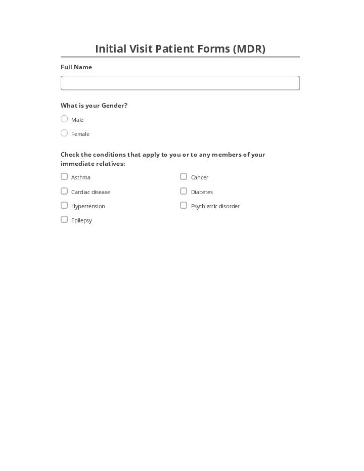 Pre-fill Initial Visit Patient Forms (MDR)