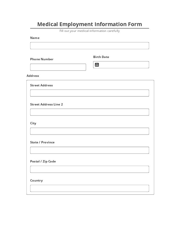 Integrate Medical Employment Information Form Netsuite