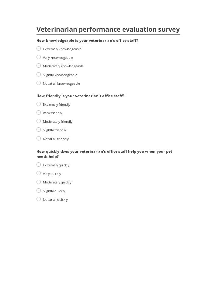 Arrange Veterinarian performance evaluation survey