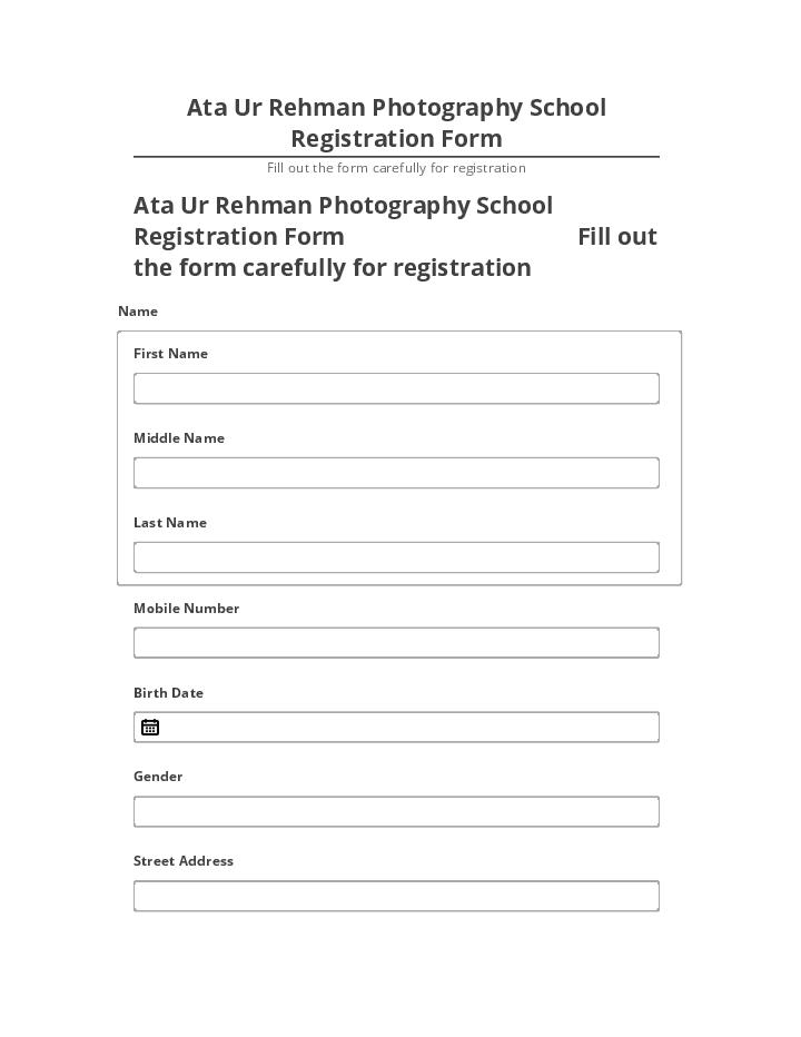 Arrange Ata Ur Rehman Photography School Registration Form in Netsuite