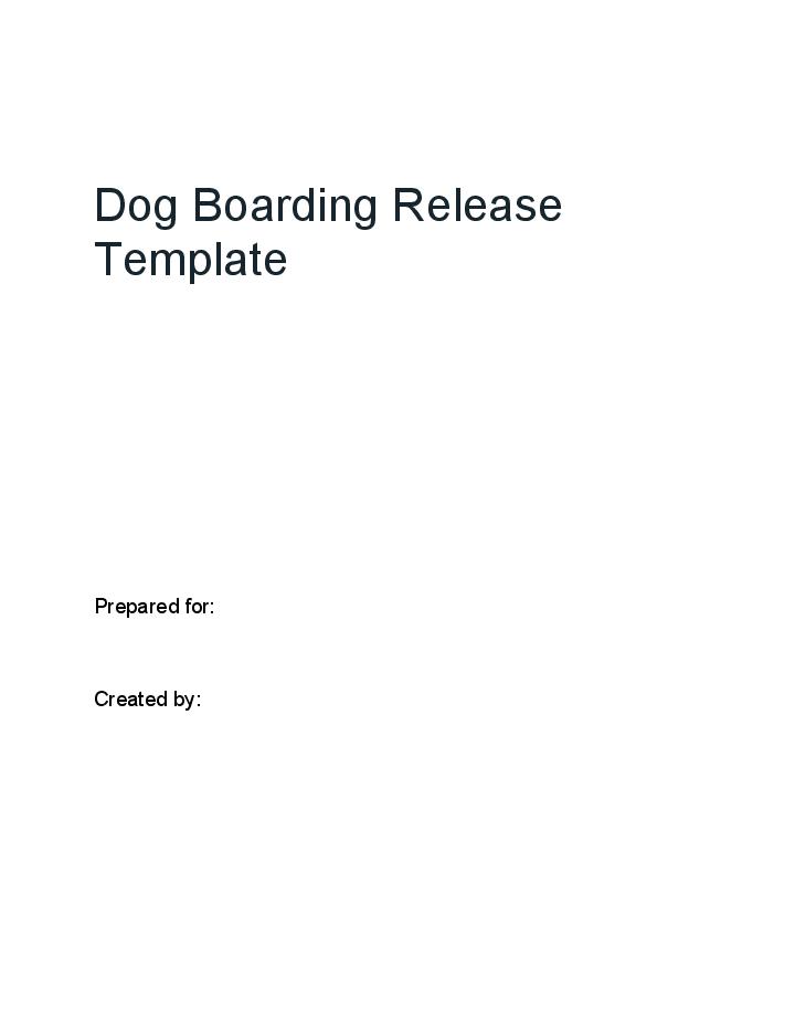 Dog Boarding Release 
